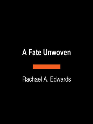 cover image of A Fate Unwoven